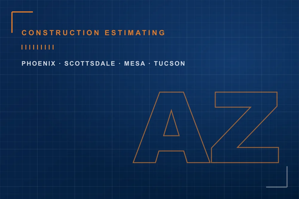 Construction estimating services in Arizona
