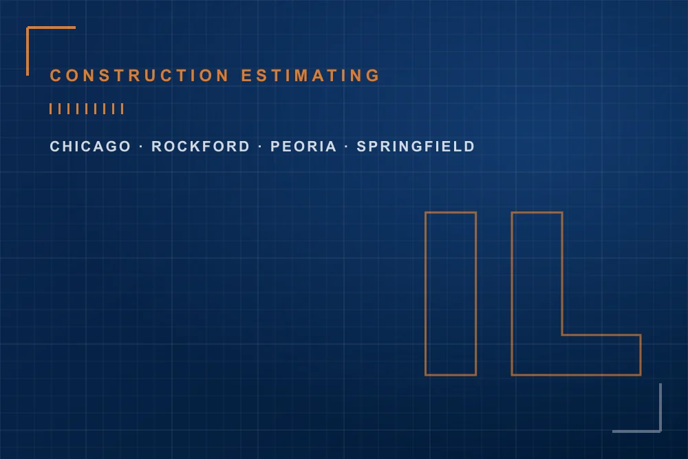 Construction estimating services in Illinois
